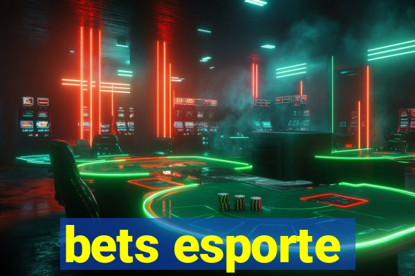 bets esporte